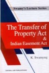 Swamy's Lecture Series - The Transfer of Property Act & Indian Easement Act