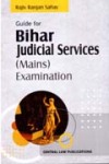 Sahay - Guide for Bihar Judicial Services (Mains) Examination