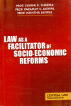 Law as a Facilitator of Socio-Economic Reforms