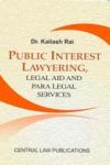 Public Interest Lawyering, Legal Aid & Para Legal Services