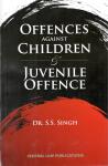 Offences against Children & Juvenile Offence