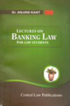 Lectures On Banking Law