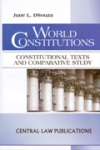 World Constitutions (Constitutional Texts and Comparative Study)