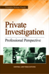 Private Investigation (Professional Perspective)