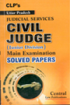 U.P. Judicial Services Civil Judge (Junior Division) Main Exam Solved Papers 1991-2016